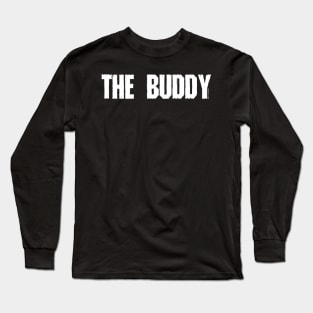 Apocalypse Team - The buddy Long Sleeve T-Shirt